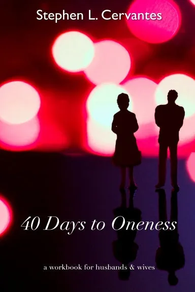 40 Days to Oneness