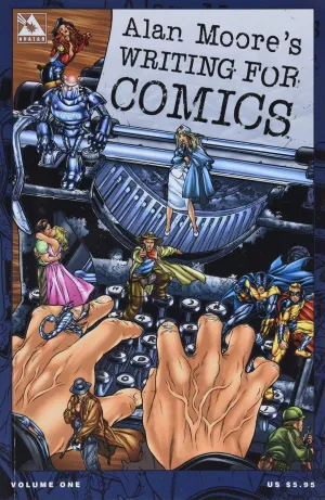 Alan Moore Writing For Comics GN