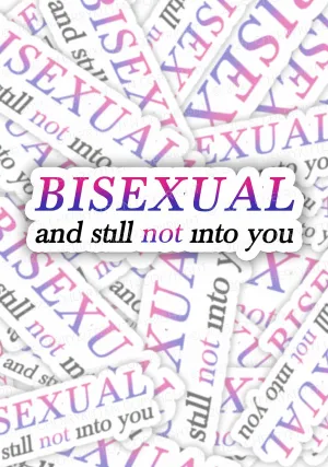 Bisexual And Still Not Into You Pride 1Pc Y2K Sticker Cherrykitten