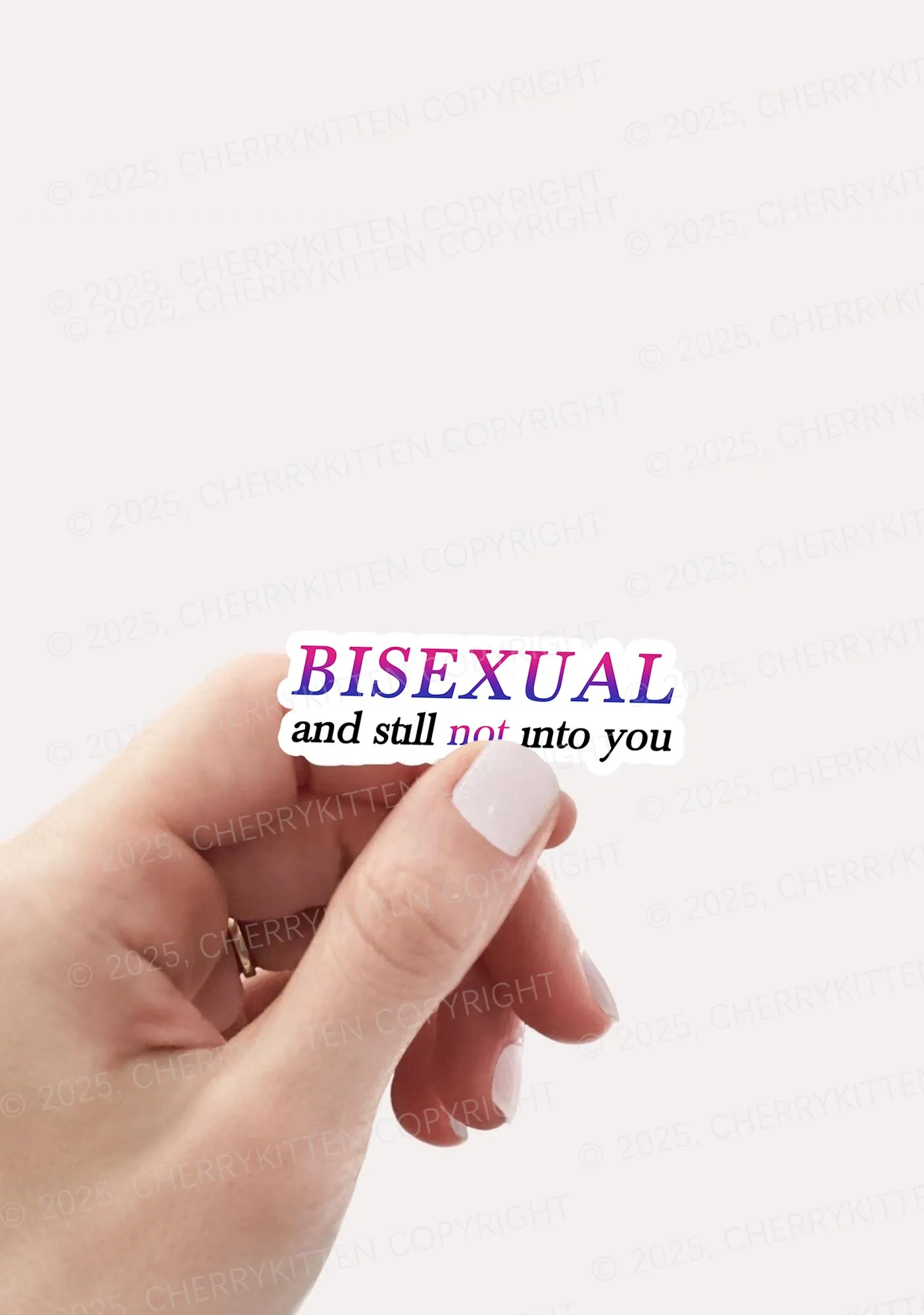 Bisexual And Still Not Into You Pride 1Pc Y2K Sticker Cherrykitten